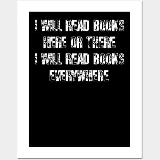 I Will Read Books Here Or There I Will Read Books Everywhere Funny Reading cat T-shirt Gift For Men Women Posters and Art